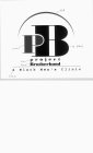 PB PROJECT BROTHERHOOD A BLACK MEN'S CLINIC