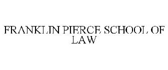 FRANKLIN PIERCE SCHOOL OF LAW