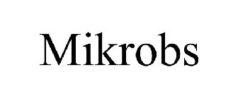MIKROBS