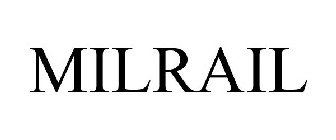 MILRAIL