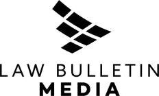 LAW BULLETIN MEDIA