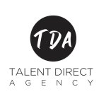 TDA TALENT DIRECT AGENCY