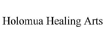 HOLOMUA HEALING ARTS