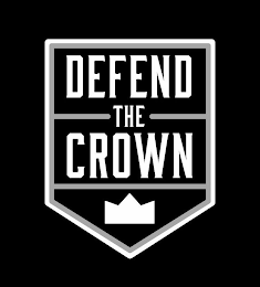 DEFEND THE CROWN