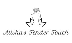 ALISHA'S TENDER TOUCH