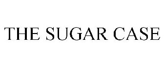 THE SUGAR CASE