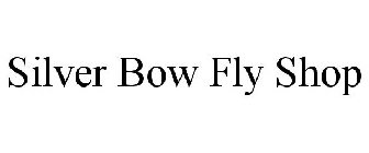SILVER BOW FLY SHOP