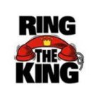 RING THE KING