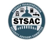 STSAC SURFACE TRANSPORTATION SECURITY ADVISORY COMMITTEE