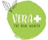 VERA+ THE REAL WEALTH