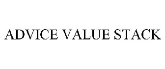ADVICE VALUE STACK