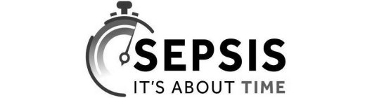 SEPSIS IT'S ABOUT TIME