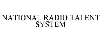 NATIONAL RADIO TALENT SYSTEM