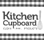 KITCHEN CUPBOARD CLEAN LABEL PRODUCTS