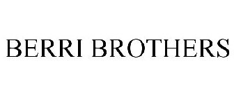 BERRI BROTHERS