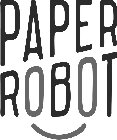 PAPER ROBOT