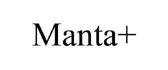 MANTA+