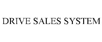 DRIVE SALES SYSTEM