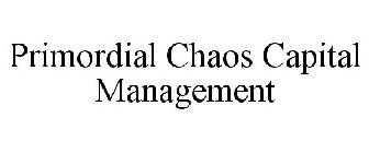 PRIMORDIAL CHAOS CAPITAL MANAGEMENT