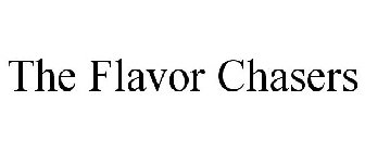 THE FLAVOR CHASERS