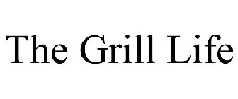 THE GRILL LIFE