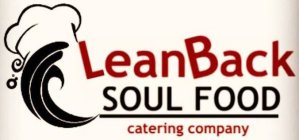 LEANBACK SOUL FOOD CATERING COMPANY