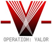 OPERATION: VALOR
