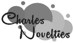 CHARLES NOVELTIES