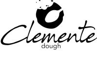 CLEMENTE DOUGH