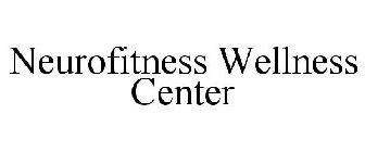 NEUROFITNESS WELLNESS CENTER