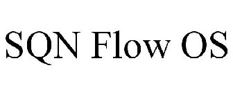 SQN FLOW OS