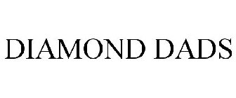 DIAMOND DADS