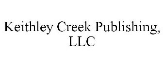 KEITHLEY CREEK PUBLISHING, LLC