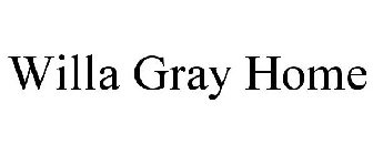 WILLA GRAY HOME