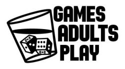 GAMES ADULTS PLAY