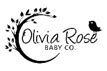 OLIVIA ROSE BABY CO.