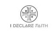 I DECLARE FAITH