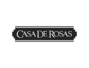 CASA DE ROSAS