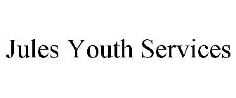 JULES YOUTH SERVICES