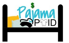 PAJAMA PAID