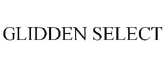 GLIDDEN SELECT