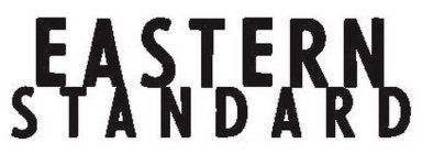 EASTERN STANDARD