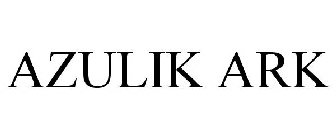 AZULIK ARK