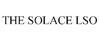 THE SOLACE LSO