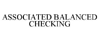 ASSOCIATED BALANCED CHECKING