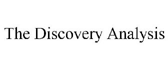 THE DISCOVERY ANALYSIS