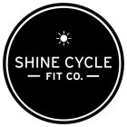 SHINE CYCLE FIT CO.