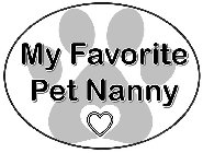 MY FAVORITE PET NANNY