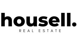 HOUSELL. REAL ESTATE