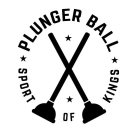 PLUNGER BALL SPORT OF KINGS